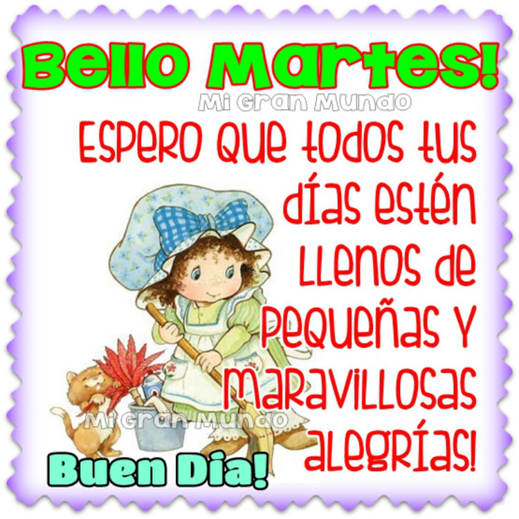 Buenos Días Feliz Martes 9