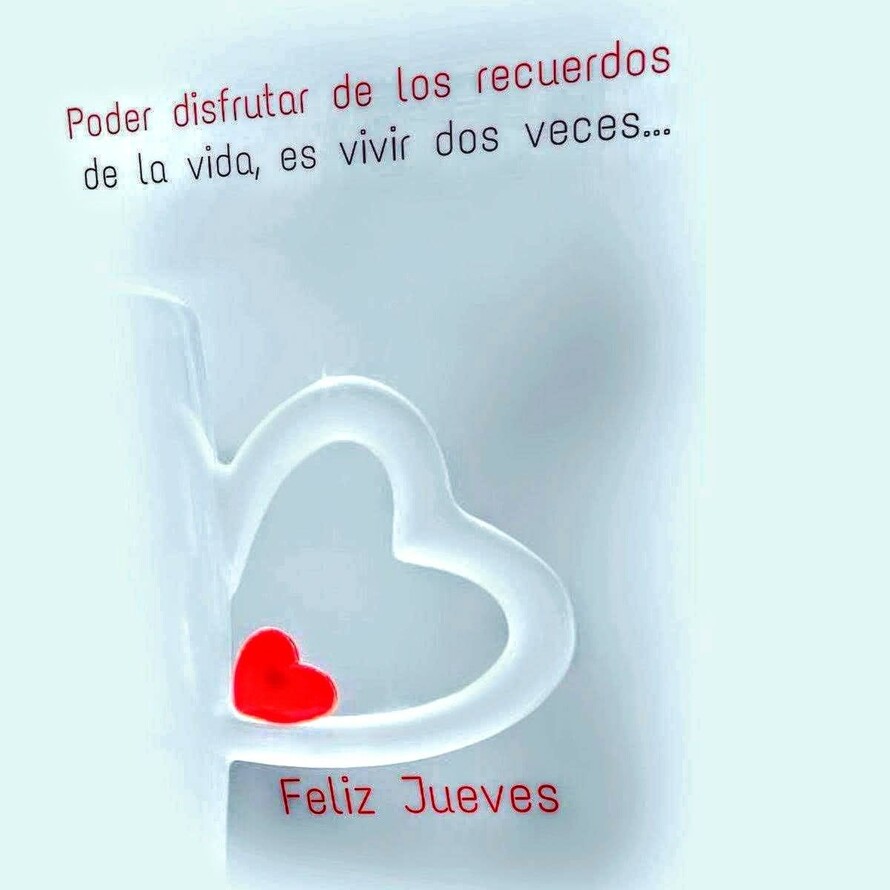 Citas y Frases para Feliz Jueves 9