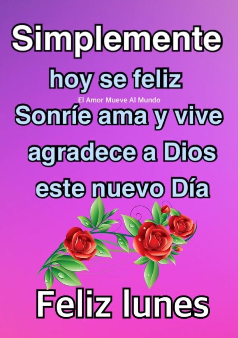 Feliz Lunes 1