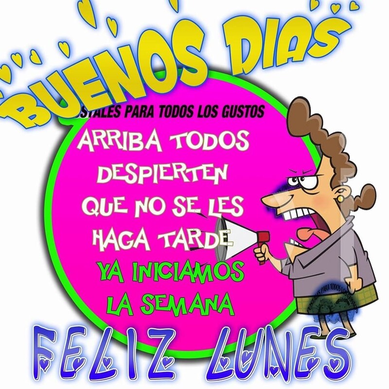 Feliz Lunes 3