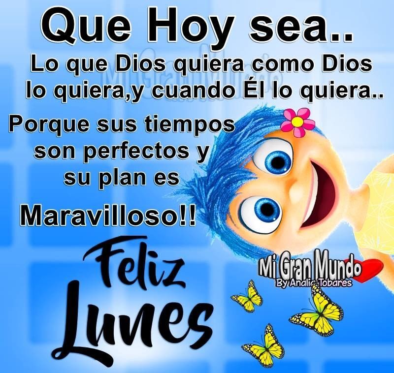 Feliz Lunes 7