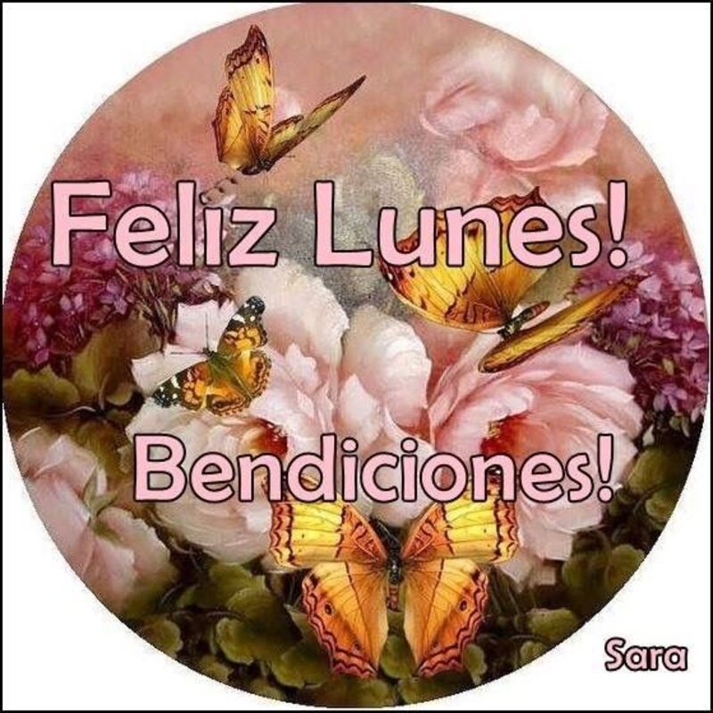 Feliz Lunes bendiciones