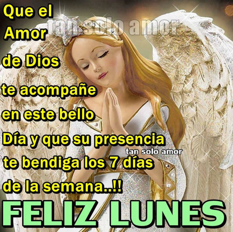 Feliz Lunes con Dios