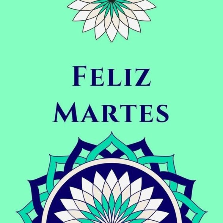 Feliz Martes Dios te bendiga imágenes bonitas 1