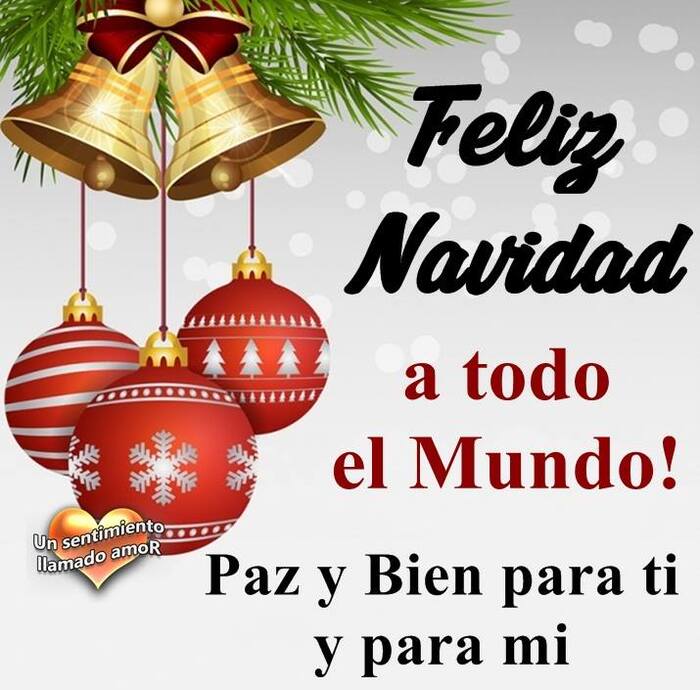 Feliz Navidad a todo el mundo paz y bien para ti y para mi