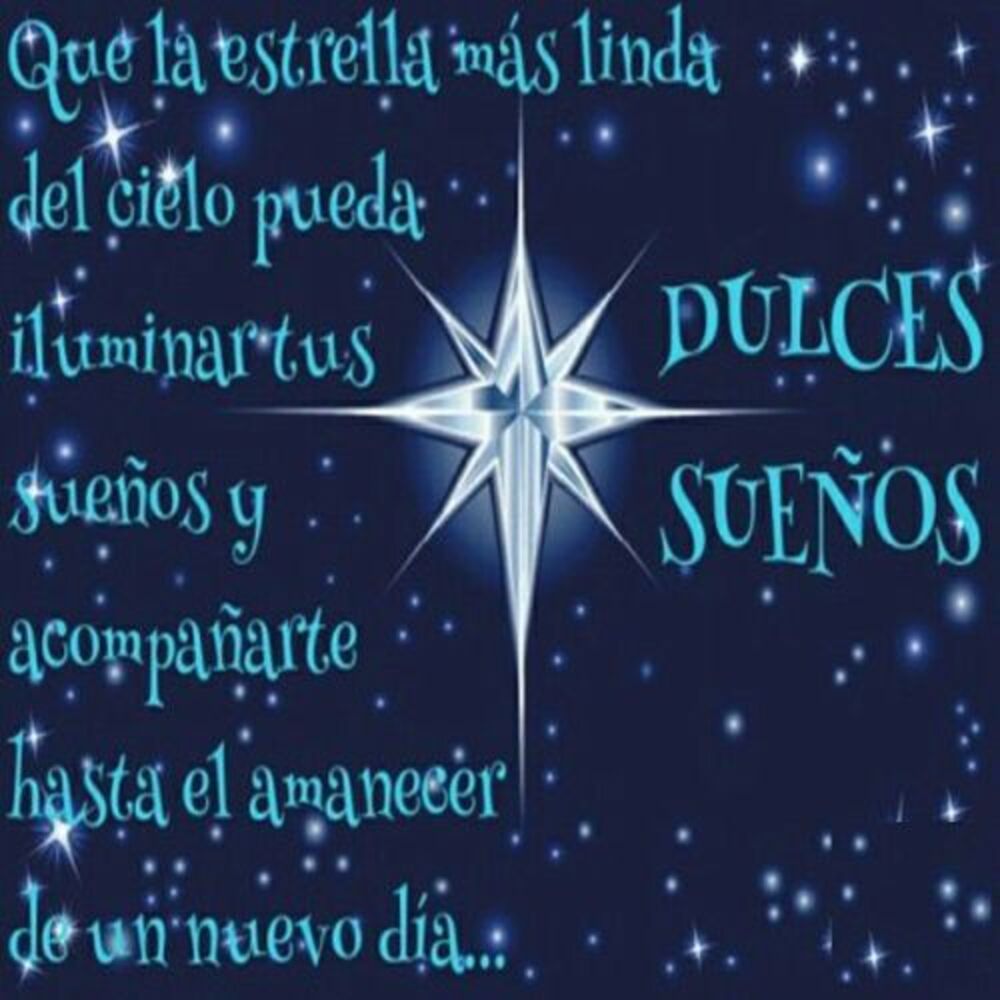 Feliz Noche Dulces Sueños 3