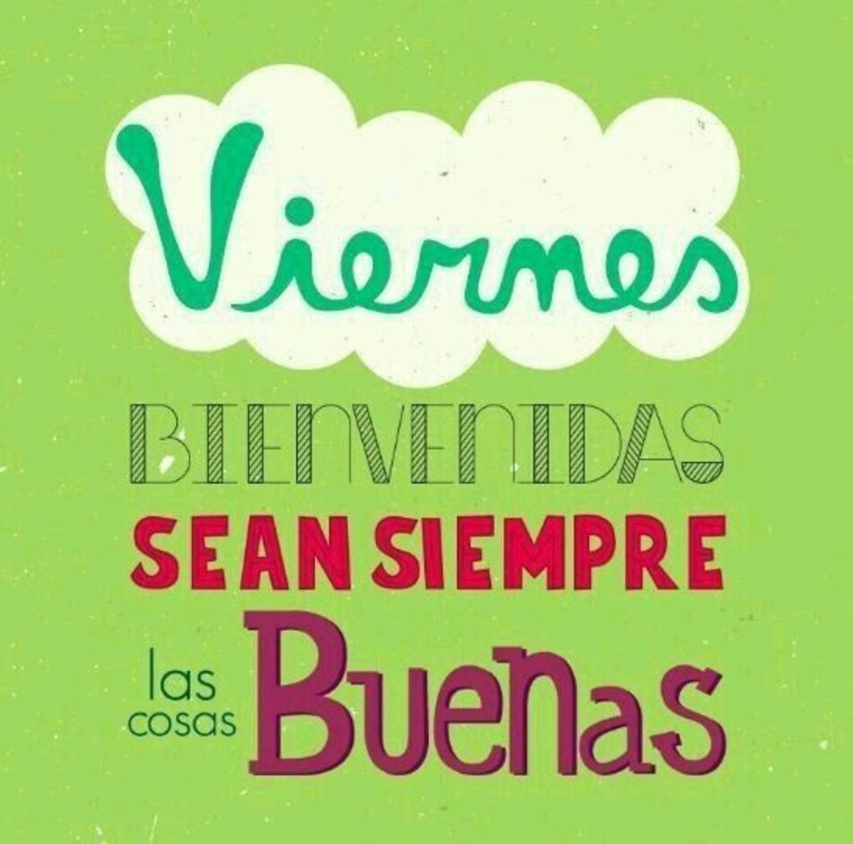 Frases y imágenes graciosas para Feliz Viernes 7