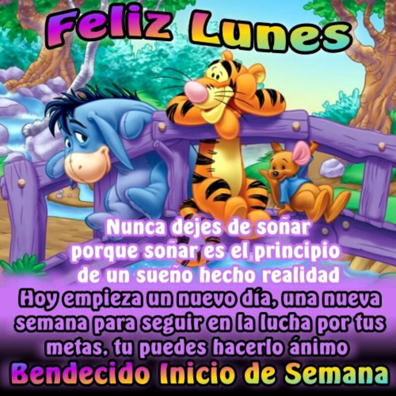 Frases y imágenes para Feliz Lunes a todos 3