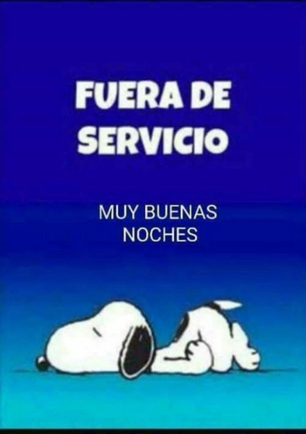 Fuera de servicio Muy Buenas Noches