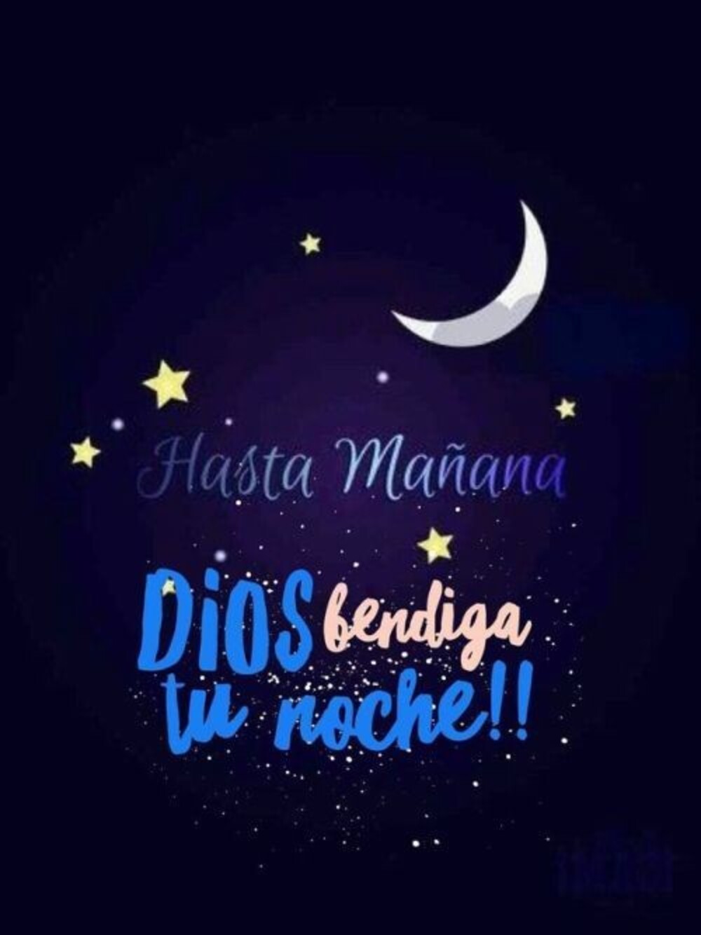 Hasta Mañana Dios bendiga tu noche