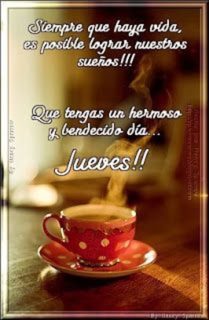 Imágenes lindas para Feliz Jueves a todos 9