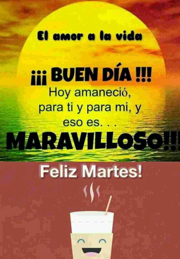 Imágenes para compartir Feliz Martes 3