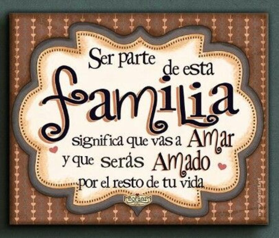 Lindas frases sobre la Familia (7)