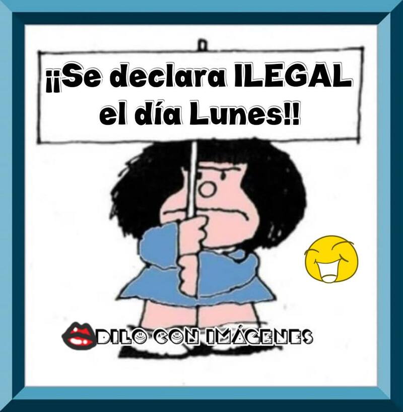 Mafalda Feliz Lunes Buenos Días (1)