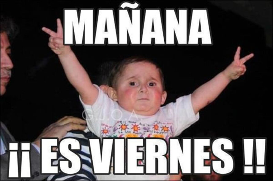 Mañana es Viernes