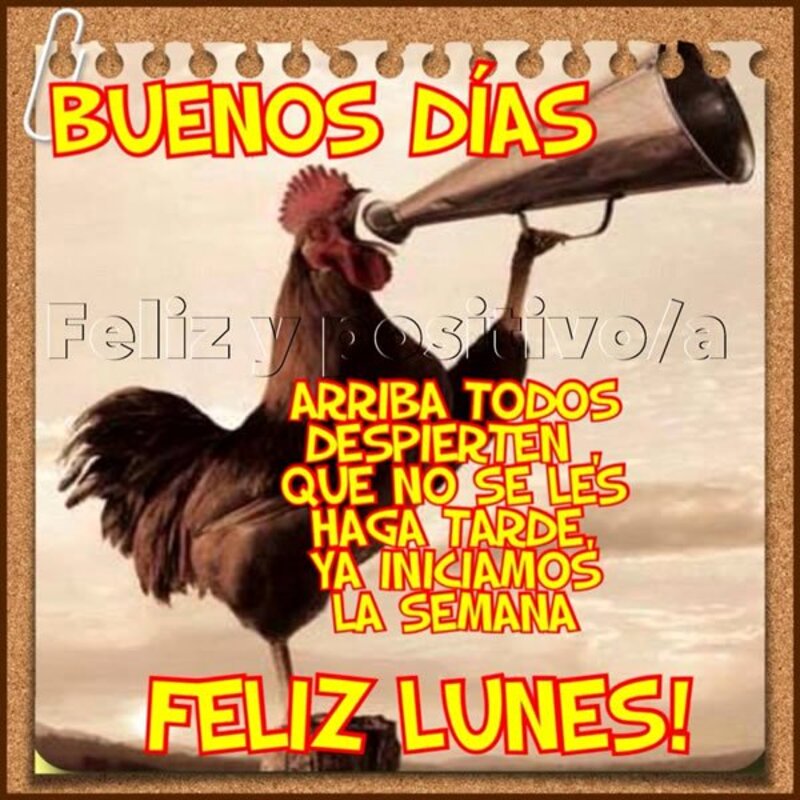 Postales Buenos Días Feliz Lunes 3