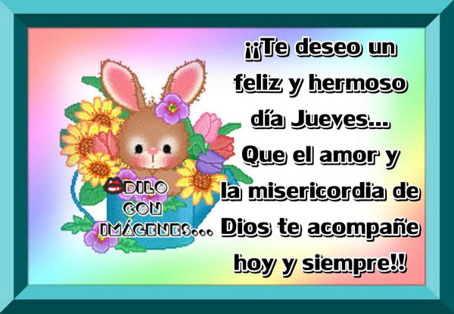 Postales WhatsApp para Feliz Jueves 11