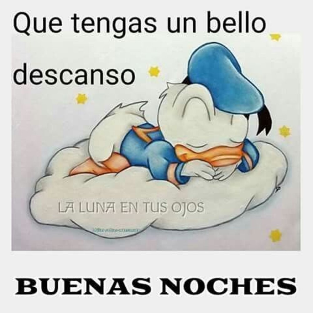 Que tengas un Bello Descanso Buenas Noches