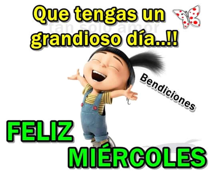 Que tengas un Grandioso Día Feliz Miércoles