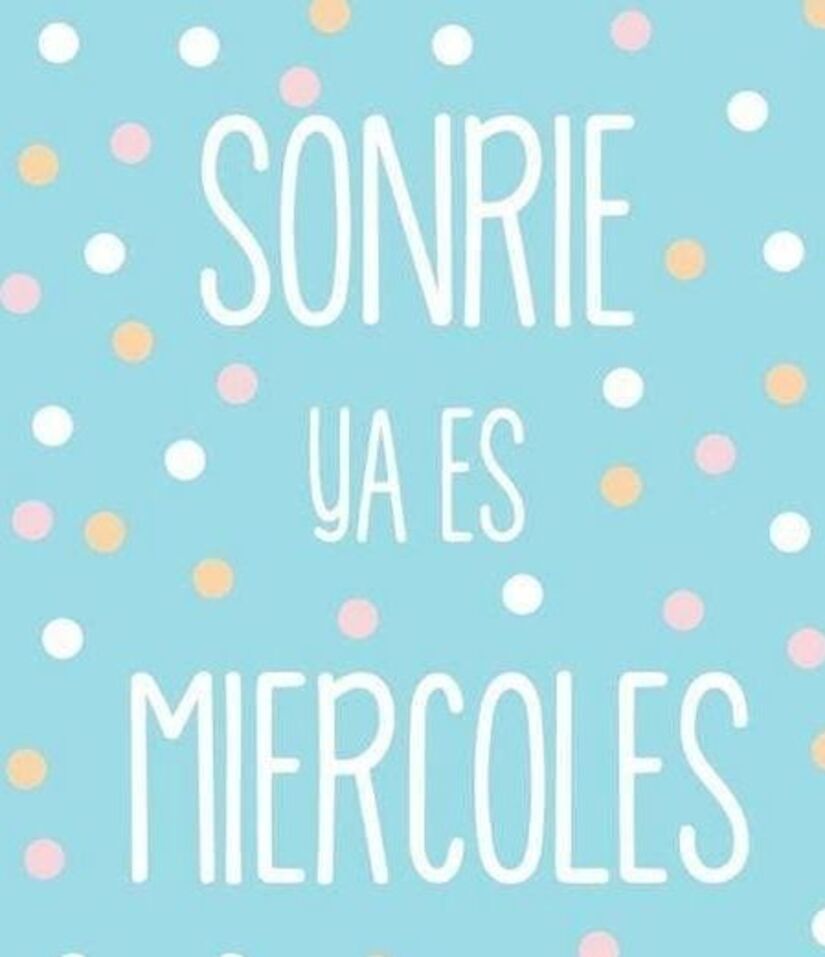 Sonrie ya es Miércoles