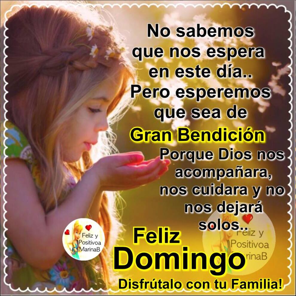 Te deseo un Feliz Domingo 9