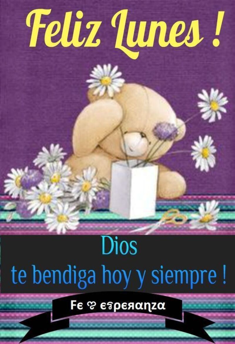 feliz lunes e inicio de semana bendiciones 10