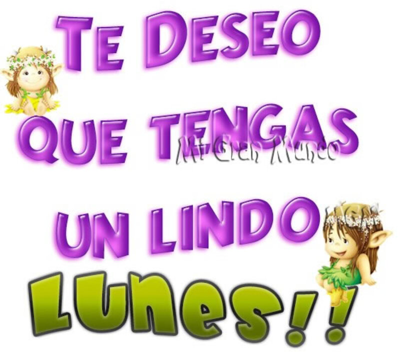 feliz lunes e inicio de semana bendiciones 2