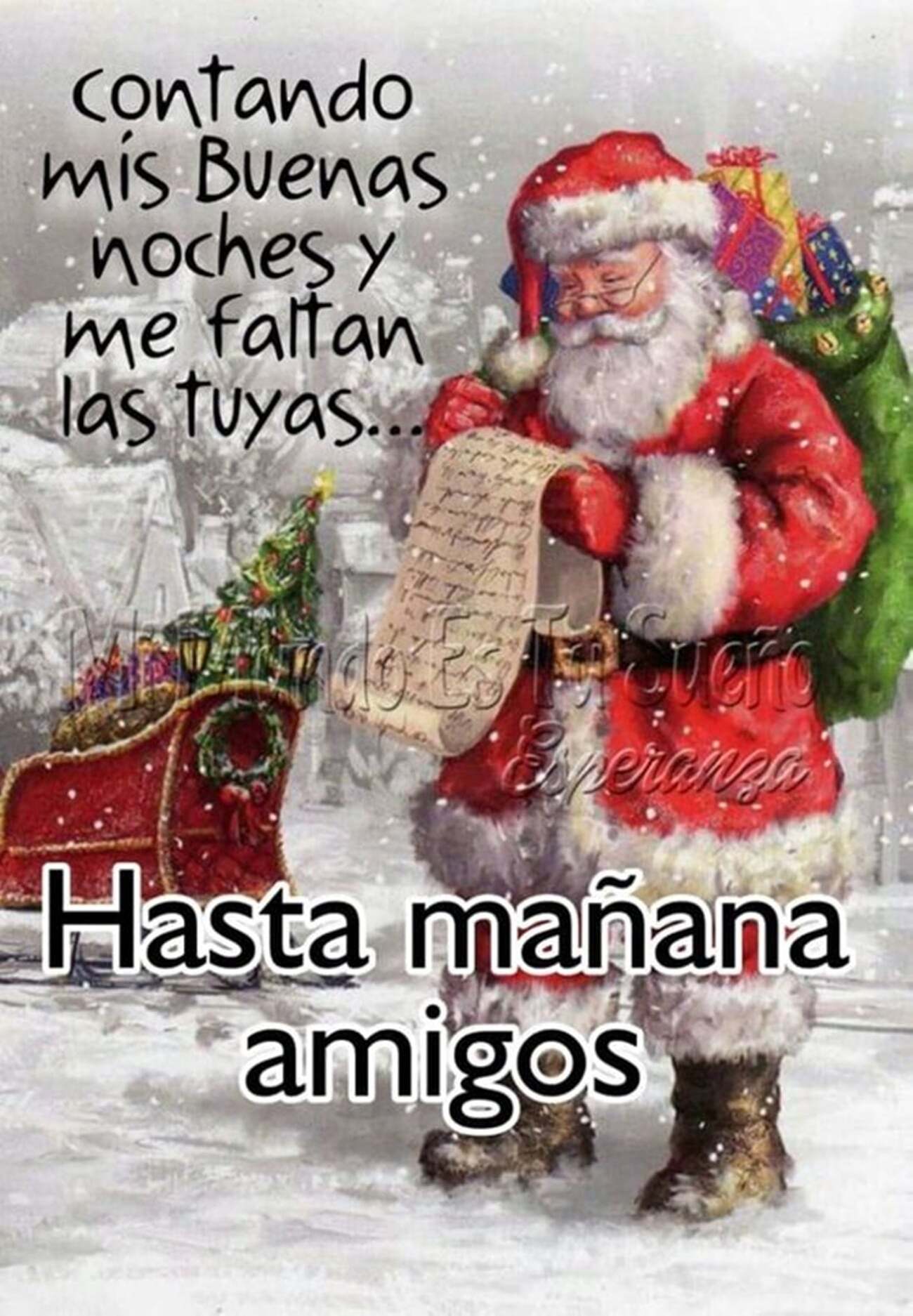 Hasta Mañana Amigos Papá Noel