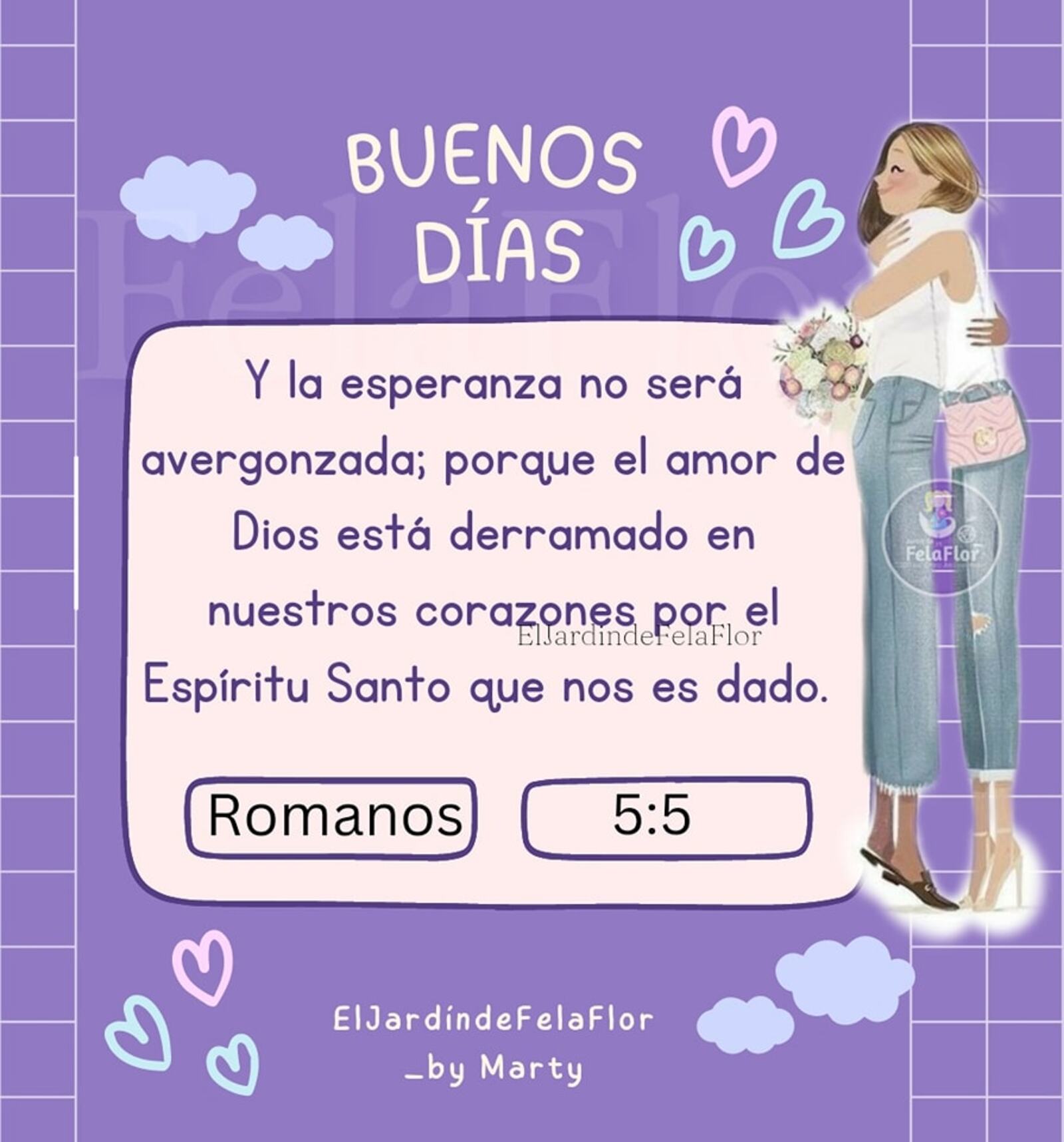 Buenos Días y la esperanza no será avergonzada porque el amor de Dios está derramado