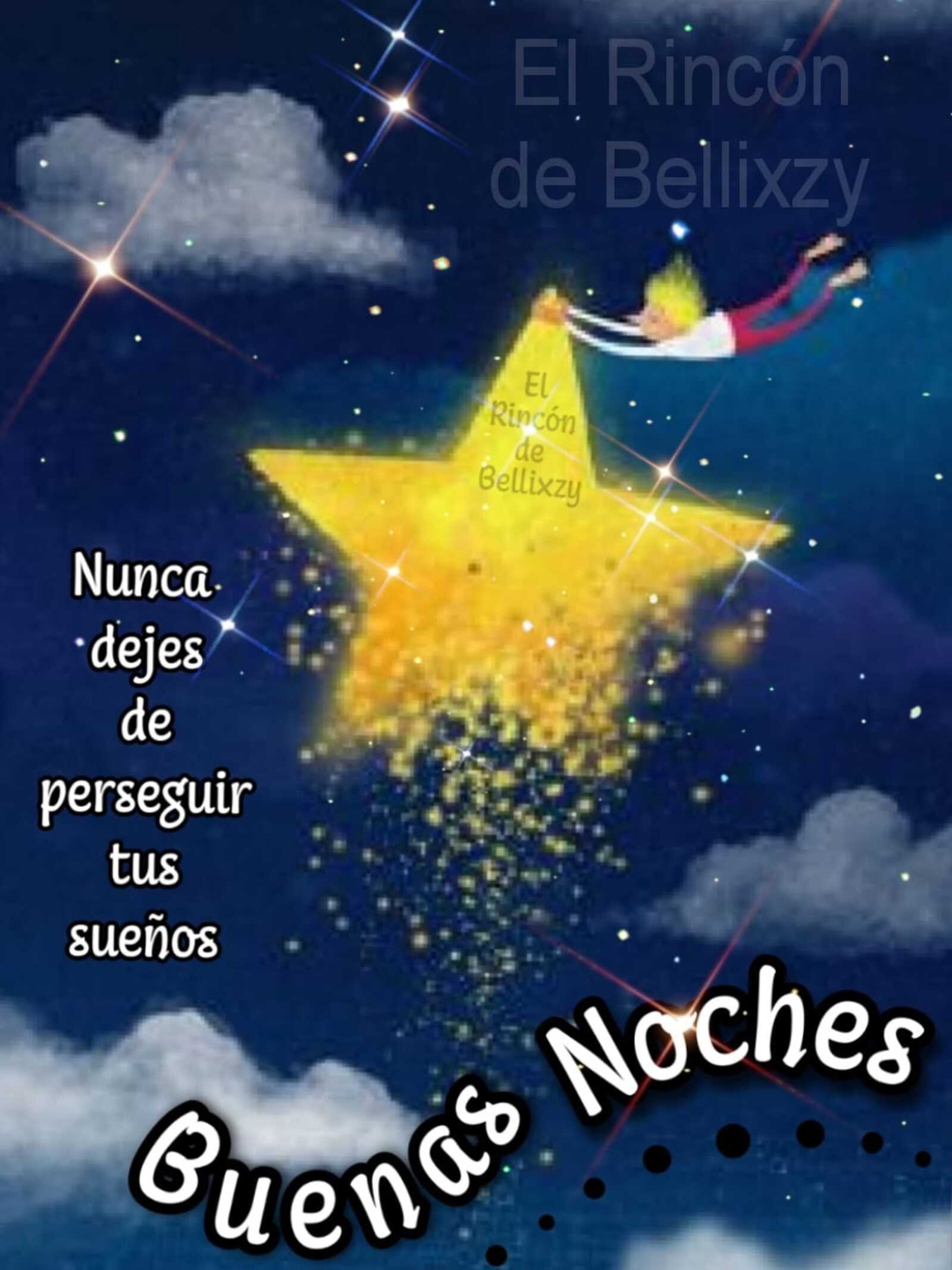 Nunca dejes de perseguir tus sueños buenas noches