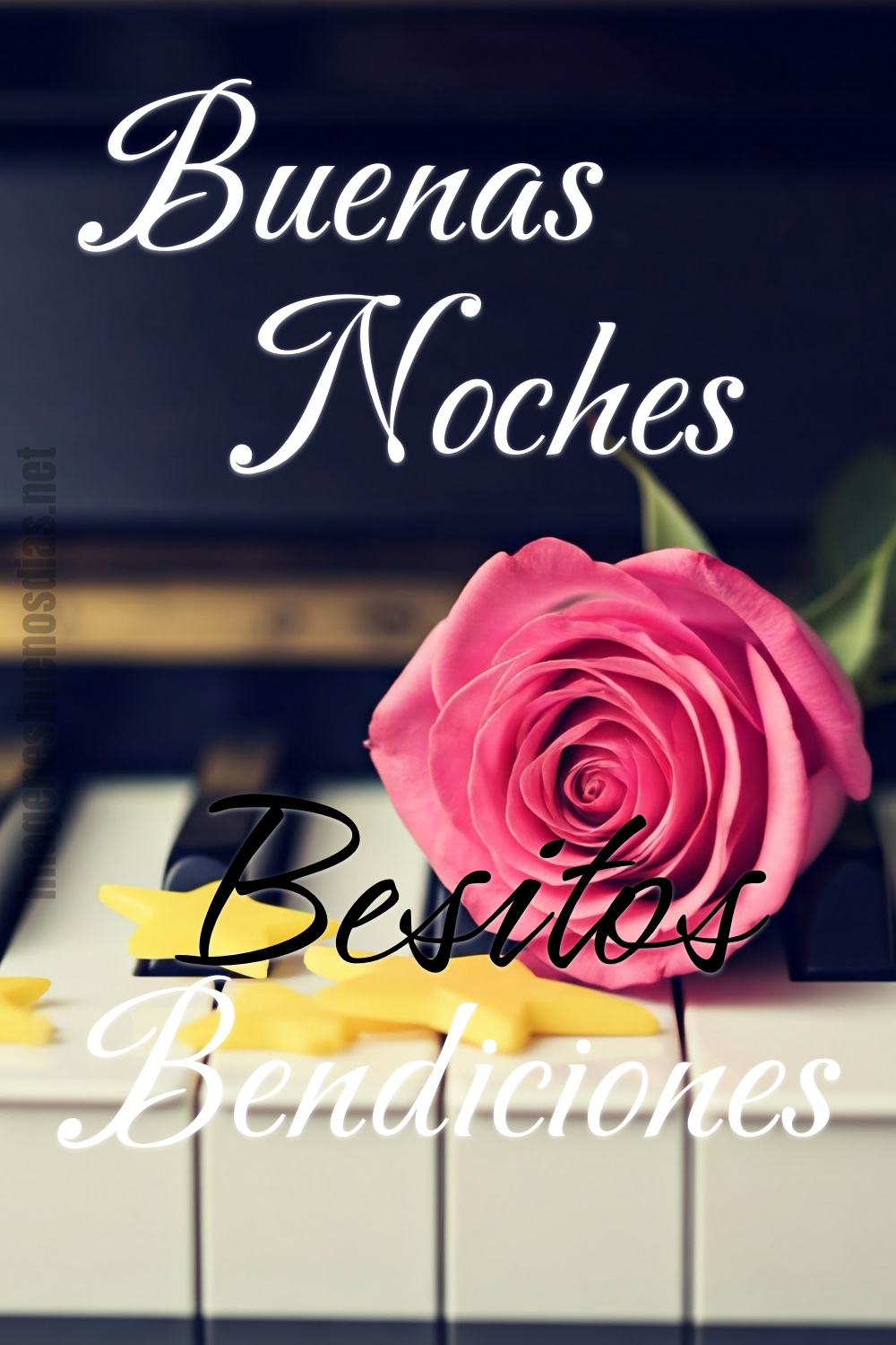 Buenas Noches, Besitos Bendiciones